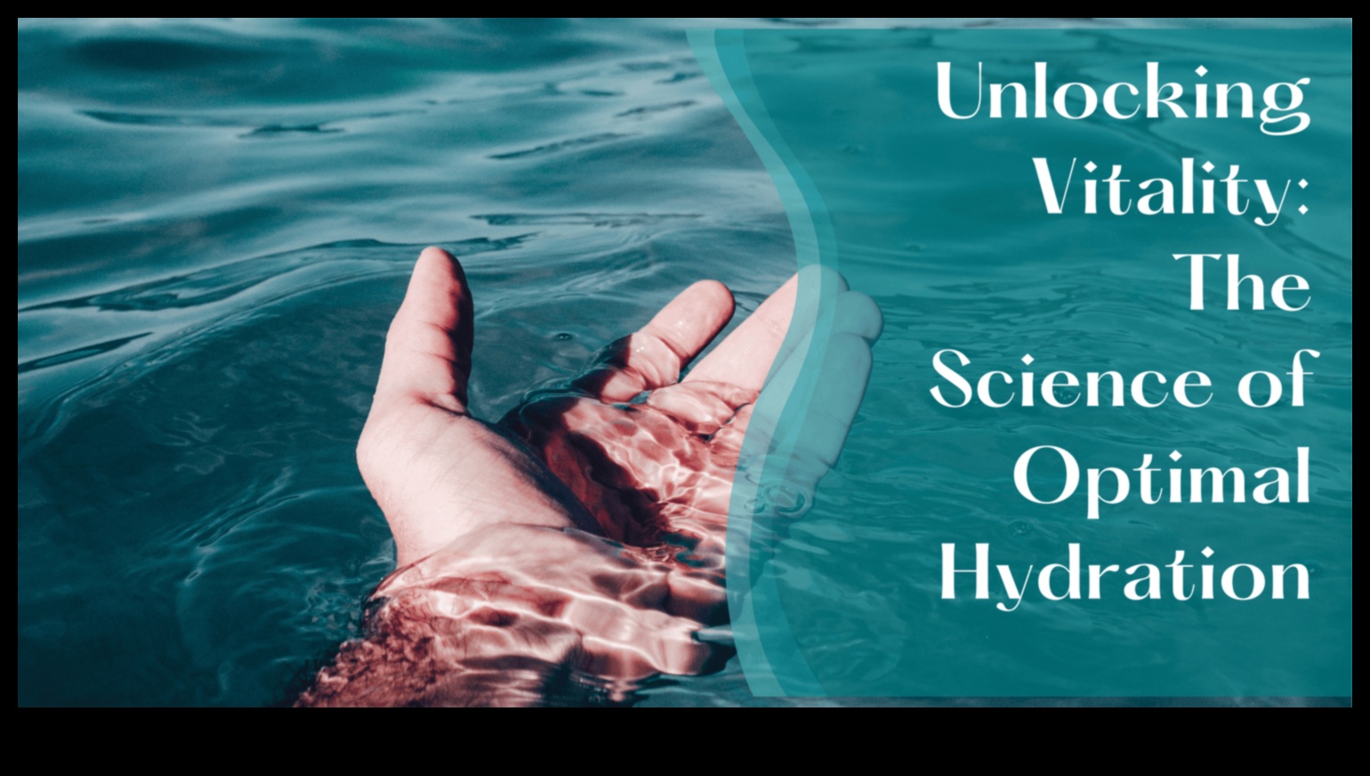 Minunile apei: Explorând adâncurile hidratării