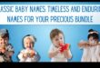 Tradiții atemporale: Nume clasice și durabile pentru bebeluși